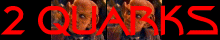 2 Quarks